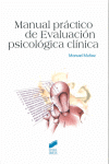 MANUAL PRACTICO DE EVALUACION PSICOLOGICA CLINICA