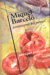 MIQUEL BARCELO SENTIMIENTO DEL TIEMPO