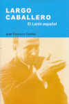 LARGO CABALLERO