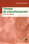 TIEMPO DE TRANSFORMACION 12 A 15 AOS
