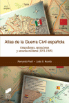 ATLAS HISTORICO DE LA GUERRA CIVIL