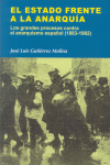 ESTADO FRENTE A LA ANARQUIA, EL