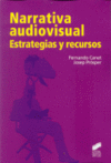NARRATIVA AUDIOVISUAL ESTRATEGIAS Y RECURSOS