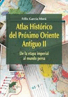 ATLAS HISTRICO DEL PRXIMO ORIENTE ANTIGUO II