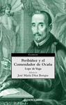 PERIBAEZ Y EL COMENDADOR DE OCAA (CLASICOS 19)
