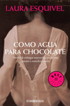 COMO AGUA PARA CHOCOLATE (BEST)