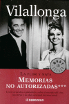 MEMORIAS NO AUTORIZADAS III -BEST SELLER (LA FLOR Y NATA)510/3