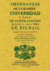 BILBAO  ORDENANZAS DE LA ILUSTRE UNIVERSIDAD Y CASA DE CONTRATACI