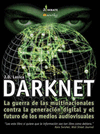DARKNET.GUERRA CONTRA LA GENERACION DIGITAL