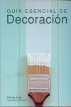 GUIA ESENCIAL DE DECORACION