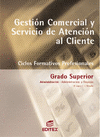 GESTION COMERCIAL SERVICIO ATENCION AL CLIENTE