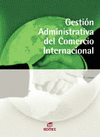 GESTION ADMINISTRATIVA COMERCIO INTERNAC. LA 2005