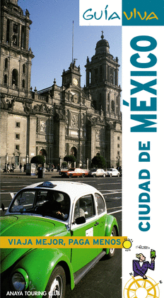 CIUDAD DE MEXICO -GUIA VIVA