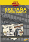 BRETAA Y NORMANDIA -GUIA TOTAL 2009