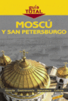 MOSCU Y SAN PETERSBURGO GUIA TOTAL