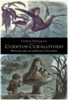 CUENTOS CURALOTODO - HISTORIAS QUE RECONFORTAN A LOS NIOS