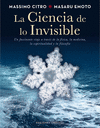CIENCIA DE LO INVISIBLE, LA