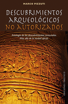 DESCUBRIMIENTOS ARQUEOLGICOS NO AUTORIZADOS