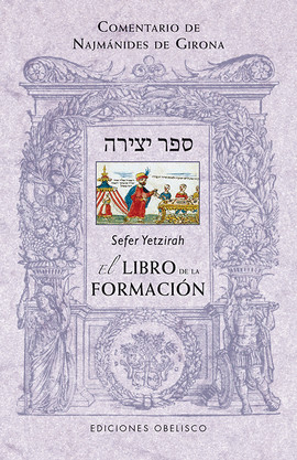 SFER YETZIRAH (EL LIBRO DE LA FORMACIN)