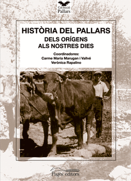 HIST�RIA DEL PALLARS, DELS OR�GENS ALS NSOTRES DIES