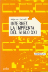 INTERNET LA IMPRENTA DEL SIGLO XXI