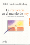 RESILENCIA EN EL MUNDO DE HOY, LA