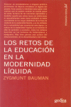 LOS RETOS DE LA EDUCACION EN LA MODERNIDAD LIQUIDA