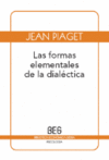 LAS FORMAS ELEMENTALES DE LA DIALECTICA