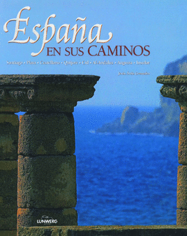 ESPA�A EN SUS CAMINOS