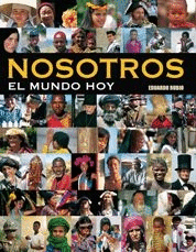 NOSOTROS.EL MUNDO HOY
