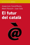 EL FUTUR DEL CATALA