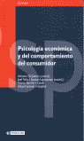 PSICOLOGIA ECONOMICA Y DEL COMPORTAMIENTO DEL CONSUMIDOR