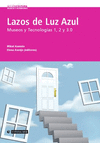 LAZOS DE LUZ AZUL