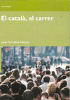 EL CATAL, AL CARRER