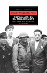 ESPAOLES EN EL HOLOCAUSTO -ENSAYO/HISTORIA
