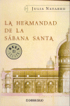 LA HERMANDAD DE LA SABANA SANTA -BEST SELLER