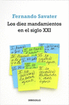 LOS DIEZ MANDAMIENTOS EN EL SIGLO XXI -FILOSOFIA