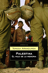 PALESTINA, EL HILO DE LA MEMORIA -POL