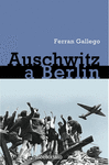 DE AUSCHWITZ A BERLIN -DEBOLSILLO
