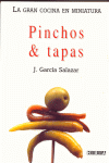 PINCHOS Y TAPAS GRAN COCINA EN MINIATURA