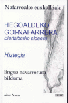 HEGOALDEKO GOI-NAFARRERA ELORTZIBARKO ALDAERA