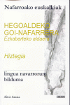 HEGOALDEKO GOI-NAFARRERA EZKABARTEKO ALDERA