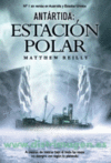 ANTARTIDA: ESTACION POLAR