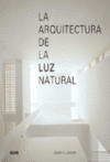 LA ARQUITECTURA DE LA LUZ NATURAL