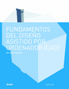 FUNDAMENTOS DEL DISEO ASISTIDO POR ORDENADOR (CAD) EN ARQUITECTURA