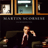 MARTIN SCORSESE. UNA RETROSPECTIVA