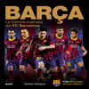 BARA. LA HISTORIA ILUSTRADA DE FC BARCELONA