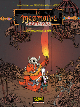 LA MAZMORRA FESTIVAL -UNA MAZMORRA DE MAS