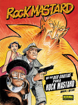 ROCK MASTARD 2-NO HAY DEO GRATIAS PARA ROCK MASTARD