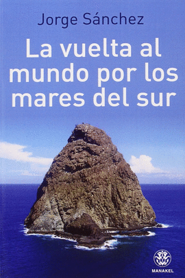 VUELTA AL MUNDO POR LOS MARES DEL SUR, LA